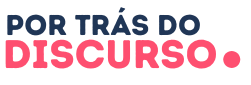 Por Trás do Discurso